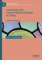 Local Power and Female Political Pathways in Turkey