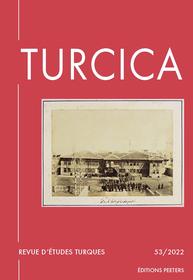 Couverture de l'ouvrage Turcica - Tome 53