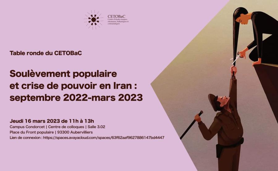 Soulèvement populaire et crise de pouvoir en Iran : septembre 2022-mars 2023